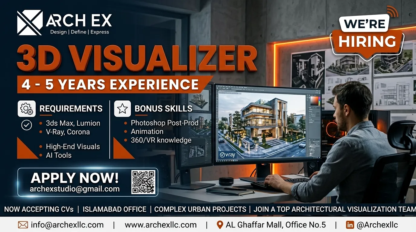 3D Visualizer Jobs at ARCH EX Islamabad
