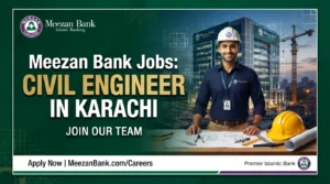 Meezan Bank Civil Engineer Jobs