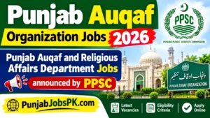 Punjab Auqaf Organization Jobs